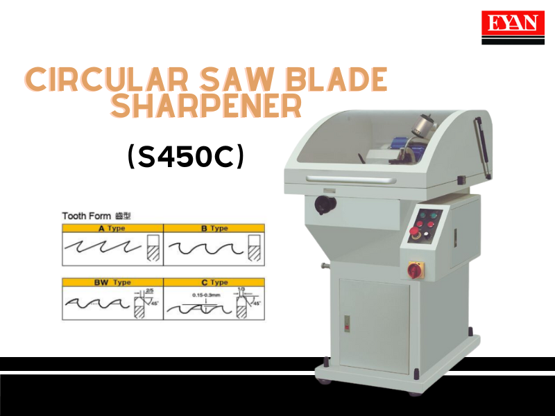 Precision Sharpening with EYAN's S450C Saw Blade Sharpening Machine