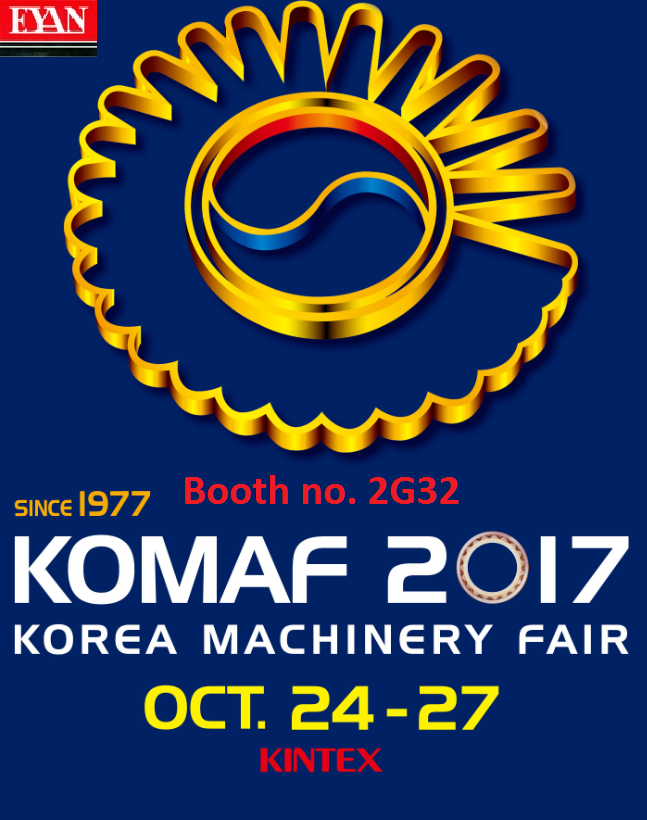 Korea Machinery Fair 2017，KOMAF